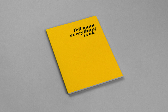 Tell Mum Everything is OK